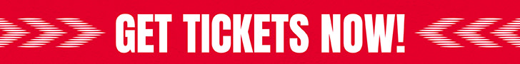 Get Tickets Now! 