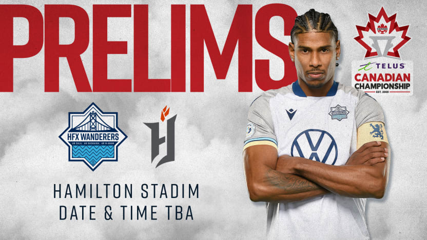 Wanderers draw Forge FC in first round of TELUS Canadian Championship