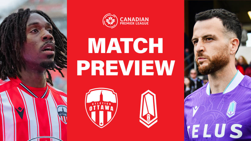 PREVIEW: Atlético Ottawa vs. Pacific FC | CPL Match #17