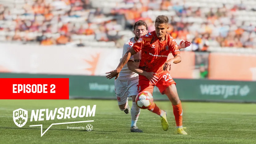 Forge's set-piece magic + CPL's CanMNT connections 🇨🇦 | CPL Newsroom pres. by Volkswagen