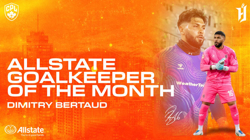 Forge FC's Dimitry Bertaud named CPL Allstate Goalkeeper of the Month for June